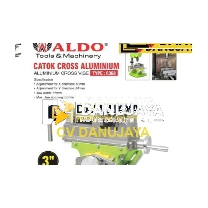 CATOK CROSS ALUMINIUM 6368 / ALUMINIUM CROSS VISE / RAGUM CATOK SILANG BOR MERK ALDO