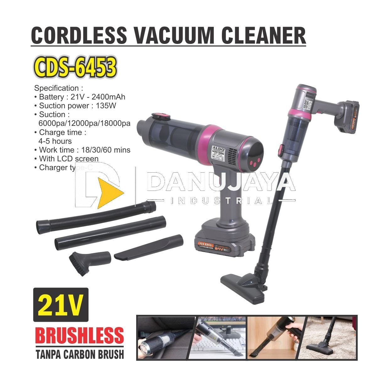 CORDLESS VACUUM CLEANER CDS-6453 / MESIN PENYEDOT PENGHISAP DEBU BATERAI / MESIN PENYEDOT DEBU TANPA KABEL MERK ALDO