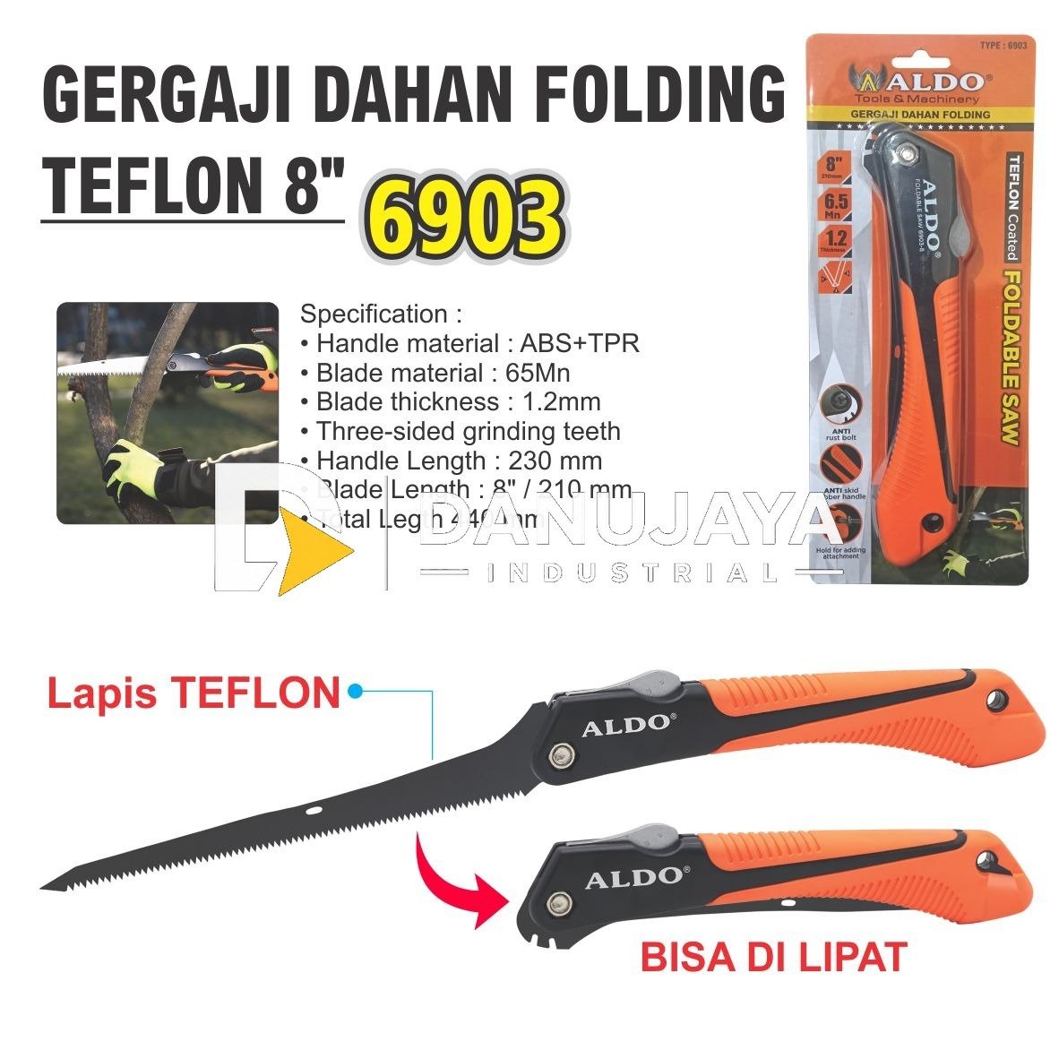 GERGAJI DAHAN FOLDING TEFLON 6903 / FOLDABLE SAW / GERGAJI LIPAT DAHAN / GERGAJI POTONG DAHAN MANUAL MERK ALDO