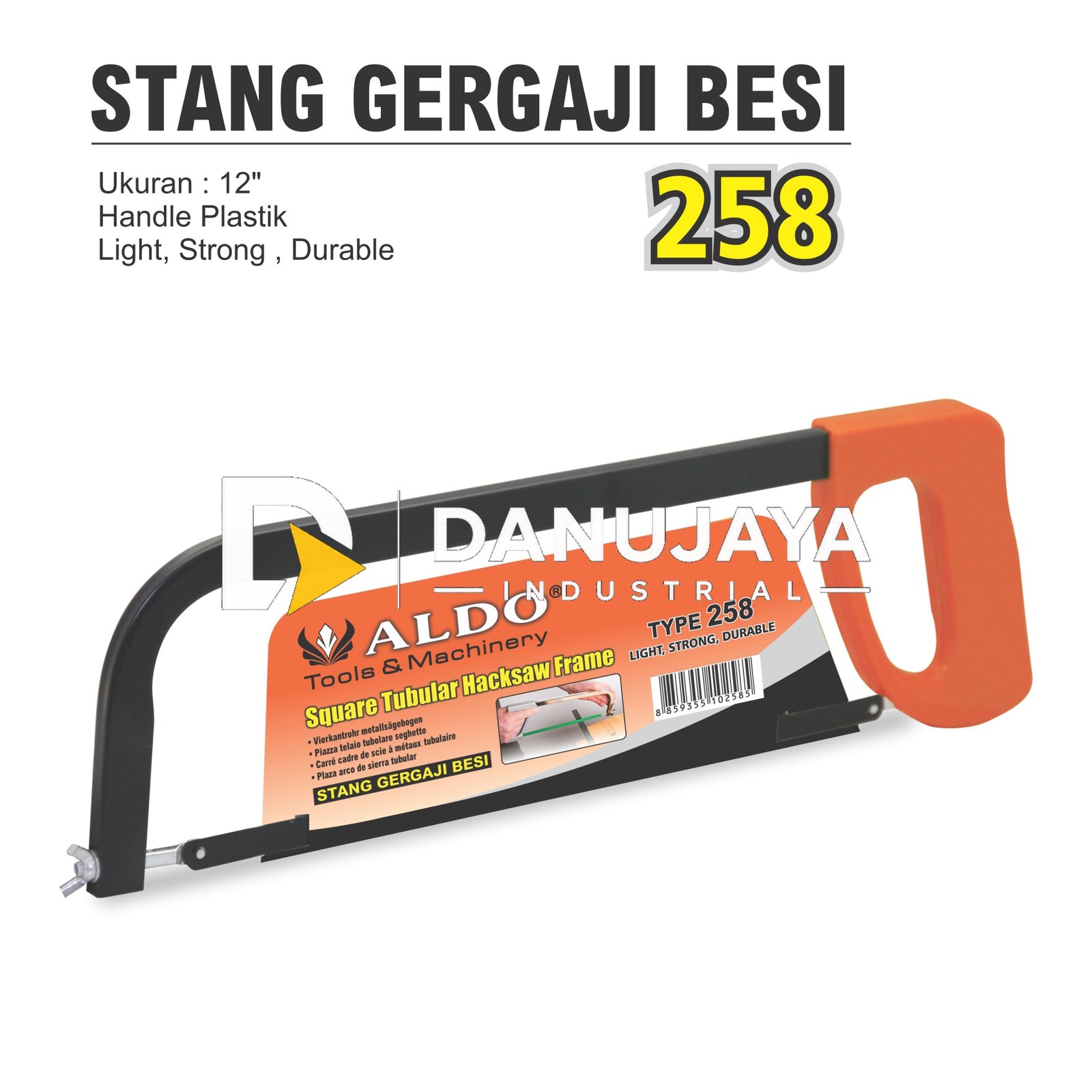 STANG GERGAJI BESI 12" 258 / GAGANG GERGAJI BESI / HACK SAW ALDO