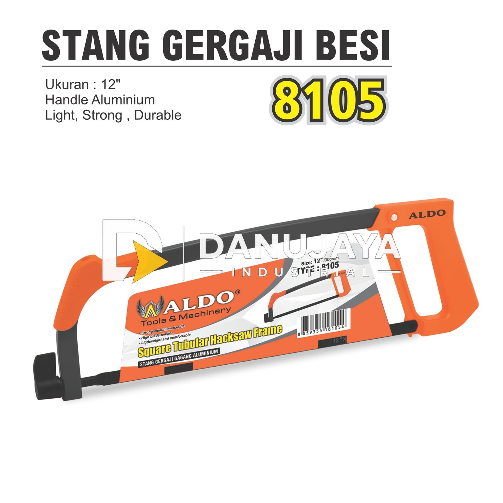 STANG GERGAJI BESI HANDLE ALUMINIUM 12" 8105 / HACK SAW MERK ALDO