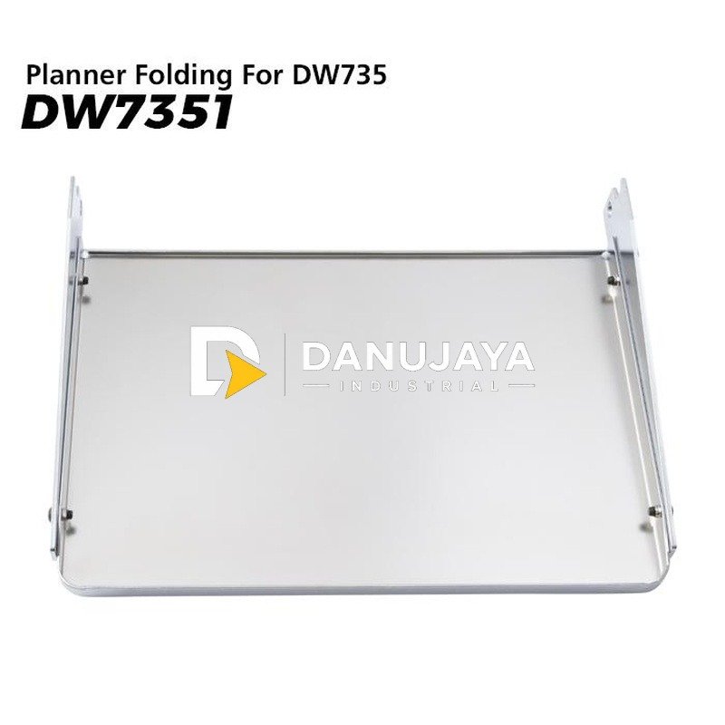 Dewalt Planner Folding Table Aksesories / Tatakan Meja untuk DW735 (DW7351)