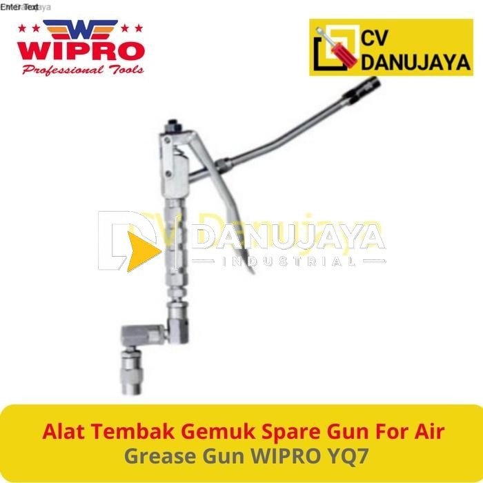 Alat Tembak Gemuk Oli oil Spare Gun For Air Grease Gun WIPRO YQ7